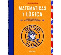 SHERLOCK HOLMES: MATEMATICAS Y LOGICA (SIN COLECCION)