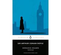 Sherlock Holmes. Novelas (Penguin Clásicos)