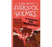 Sherlock Holmes: O sabuxo dos Baskerville: 10 (Sherlock Holmes para pequenos detectives)