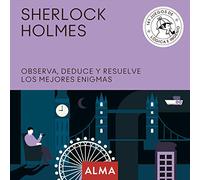 Sherlock Holmes – Observa, deduce y resuelve sus mejores enigmas: 25 (Cuadrados de diversión)