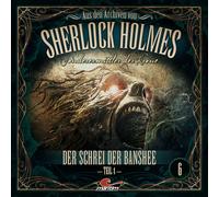 Sherlock Holmes - Sonder Aus Den Archiven 06: der Schrei (CD) (Importación USA)