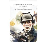 Sherlock Holmes Stories. The Mystery of the Baskervilles. Adaptación de la novela de misterio para nivel de inglés B1 (intermedio). Libro de lectura juvenil en inglés 12, 13, 14 años.