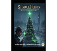 Sherlock Holmes/ The Case of the Killer Christmas Star