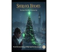 Sherlock Holmes/ The Case of the Killer Christmas Star