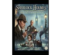 SHERLOCK HOLMES THE CHRISTMAS OF THE KILLER TOYS
