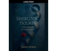 Sherlock Holmes - The Cipher of Shadows: 2