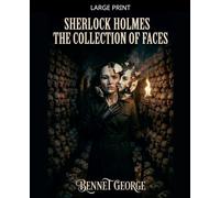 Sherlock Holmes - The Collection of Faces: 3 (Sherlock Holmes - Mirror of Justice)