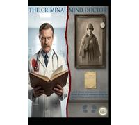 sherlock holmes The criminal mind Doctor
