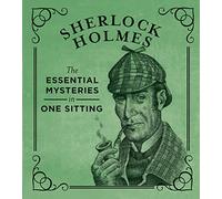 Sherlock Holmes: The Essential Mysteries in One Sitting (Rp Minis)