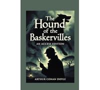 Sherlock Holmes: The Hound of the Baskervilles: A Maison FORMS Access Edition™