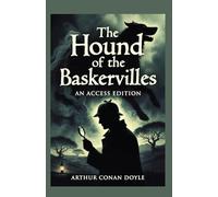 Sherlock Holmes: The Hound of the Baskervilles: A Maison FORMS Access Edition™