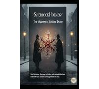 Sherlock Holmes / The Mystery of the Red Snow