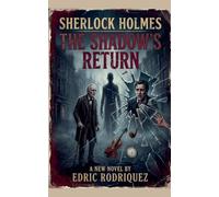 Sherlock Holmes - The Shadow's Return: 2 (Sherlock Holmes - Mirror of Justice)