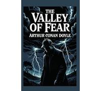 Sherlock Holmes: The Valley of Fear: A Maison FORMS Access Edition™