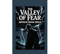 Sherlock Holmes: The Valley of Fear: A Maison FORMS Access Edition™