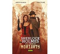 SHERLOCK HOLMES Y EL LEGADO DE MORIARTY (SIN COLECCION)