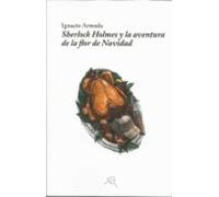 Sherlock Holmes Y La Aventura De La Flor De Navidad