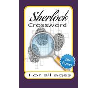 Sherlock Puzzle Book: Puzzle book Easy To Read Print about Sherlock Holmes, Mysteries, book's and more | 6x9 inches. 120 pages | 50+ Puzzles... Gift for Vacations, Holidays, Relaxation