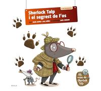 Sherlock Talp i el segrest de l'os: 1 (Els casos de Sherlock Talp)
