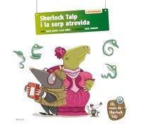 Sherlock Talp i la serp atrevida: 2 (Els casos de Sherlock Talp)