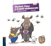 Sherlock Tópez y el jabalí malhumorado: 3 (Los casos de Sherlock Tópez)