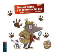 Sherlock Topez Y El Secuestro Del Oso
