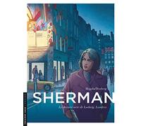 Sherman - Tome 7 - Le Dernier acte de Ludwig. Londres (Troisième Vague Lombard)