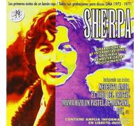 Sherpa - Los primeros éxitos de un Barón Rojo / Todas sus grabaciones para discos GMA (1973-1977)