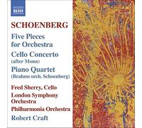 Sherry - Schoenberg : 5 Pièces pour orchestre - Concerto pour violoncelle - Quatuor pour piano