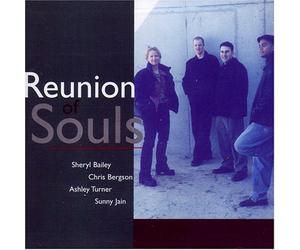 Sheryl Bailey - Reunion of Souls
