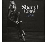 Sheryl Crow - Be Myself