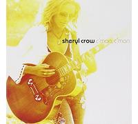 Sheryl Crow - C'mon C'mon