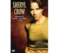 Sheryl Crow - Rockin' the Globe Live [Alemania] [DVD]