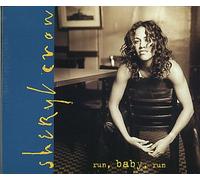 SHERYL CROW - RUN BABY RUN CD UK A&M 1994