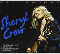 Sheryl Crow - Sheryl Crow - The Lowdown