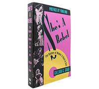She's a Rebel: The History of Women in Rock & Roll