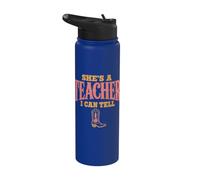 She's A Teacher I Can Tell Western Back to School Stainless Steel Insulated Water Bottle
