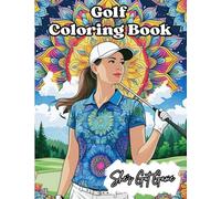 She's Got Game: Golf Coloring Book