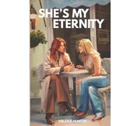 She's My Eternity: A Spicy Sapphic Vampire Romance (The Girl Who Bit Me)