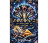 SHESHNAAG: Lord Vishnu Devotee (“Blood of the Ancients: The Rise of Forgotten Beasts”)