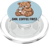 Shh Coffee First Sleepy Bear Humor Oficina PopSockets PopGrip para MagSafe