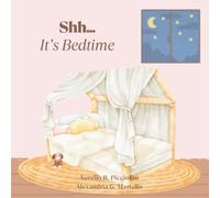 Shh... It's Bedtime