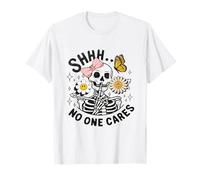 Shhh a Nadie le Importa Esqueleto Divertido Camiseta