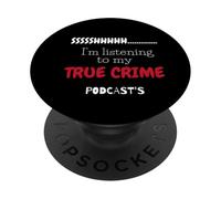 Shhh, Estoy Escuchando mis podcasts sobre crímenes Reales PopSockets PopGrip Adhesivo