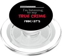 Shhh, Estoy Escuchando mis podcasts sobre crímenes Reales PopSockets PopGrip para MagSafe