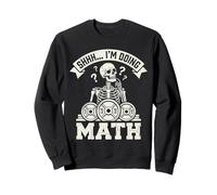 Shhh Estoy Haciendo matemáticas Entrenamiento Divertido con Sudadera