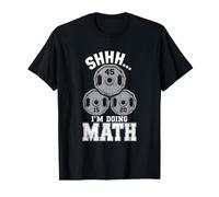 Shhh Estoy Haciendo Matemáticas Entrenamiento Gimnasio Declaración Divertida Relatable Camiseta