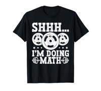 Shhh I'm Doing Math Weight Plate Humor Camiseta