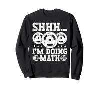 Shhh I'm Doing Math Weight Plate Humor Sudadera