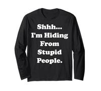 Shhh... I'm Hiding From Stupid People Funny Saying Manga Larga